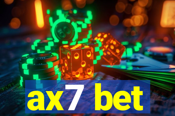 ax7 bet